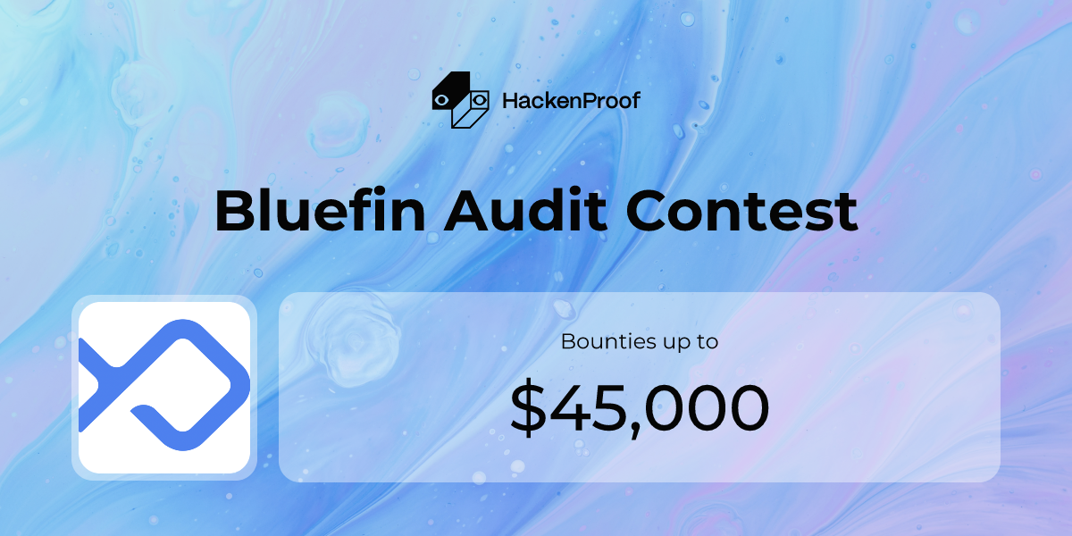 Bluefin Audit Contest: Program Info | HackenProof