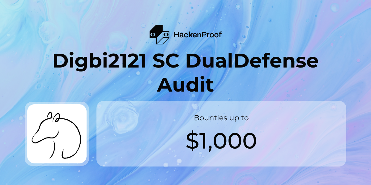 Digbi2121 SC DualDefense Audit: Program Info | HackenProof