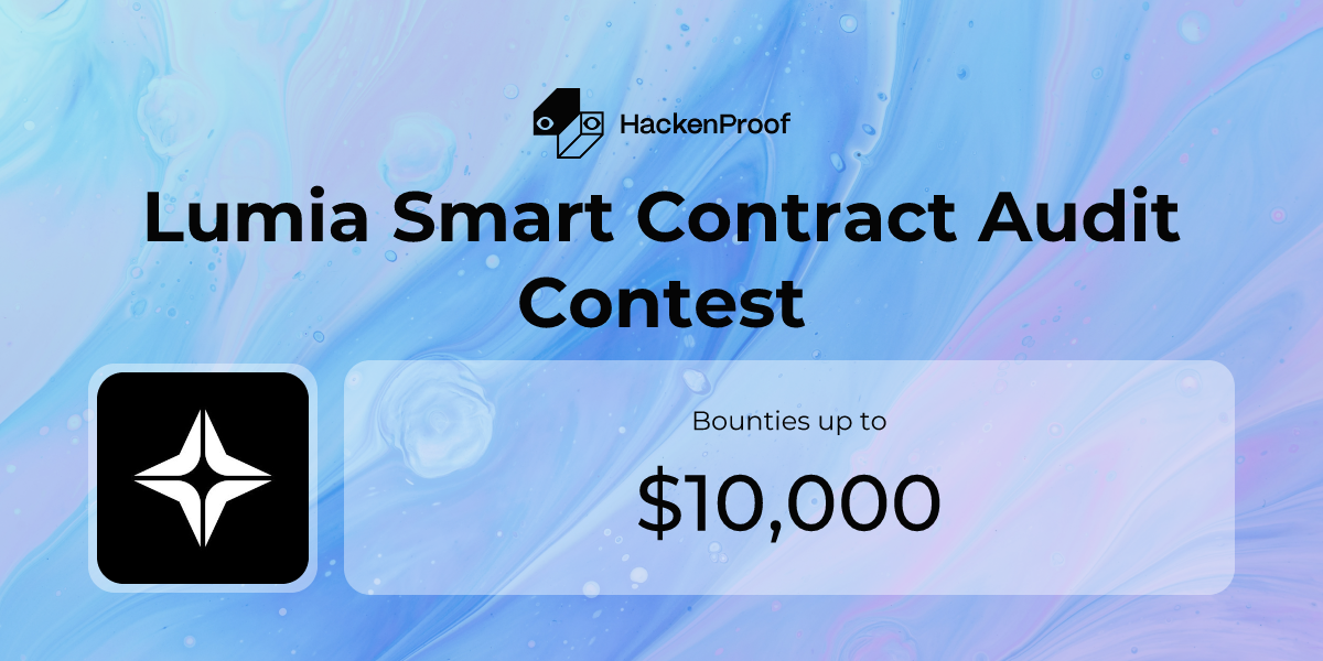 Lumia Smart Contract Audit Contest : Program Info | HackenProof