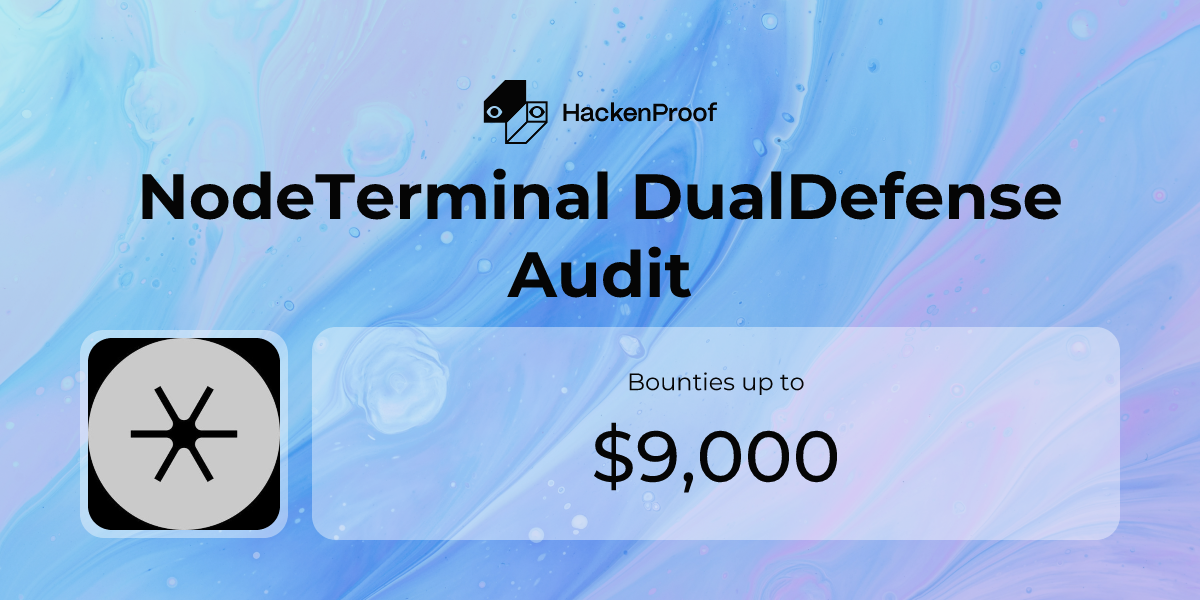 NodeTerminal DualDefense Audit: Program Info | HackenProof