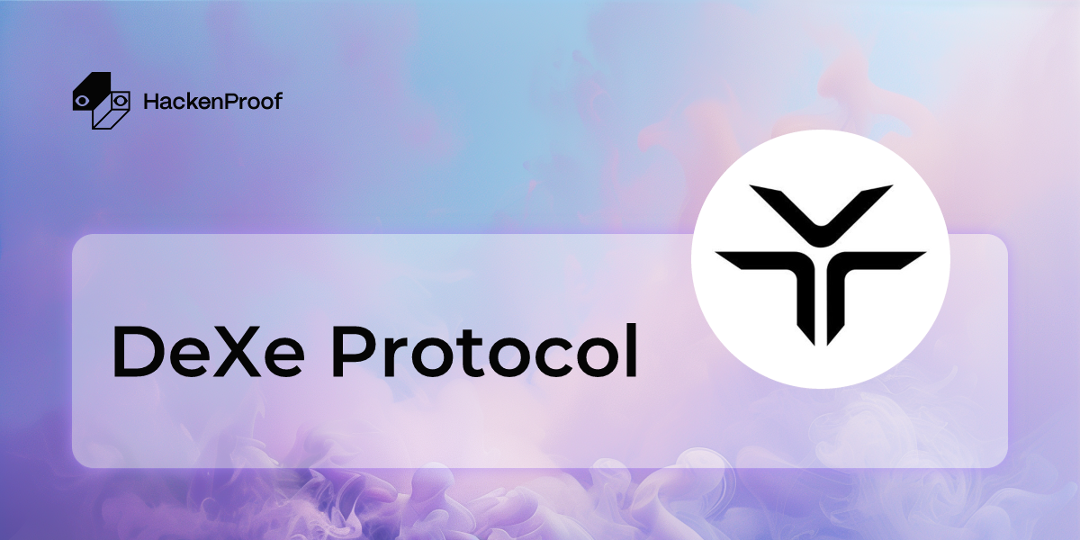 DeXe Protocol | HackenProof