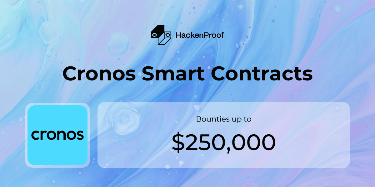 Cronos Smart Contracts: Program Info | HackenProof