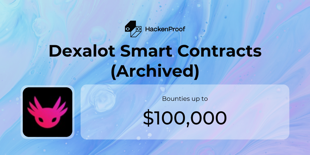 Dexalot Smart Contracts (Archived): Program Info | HackenProof