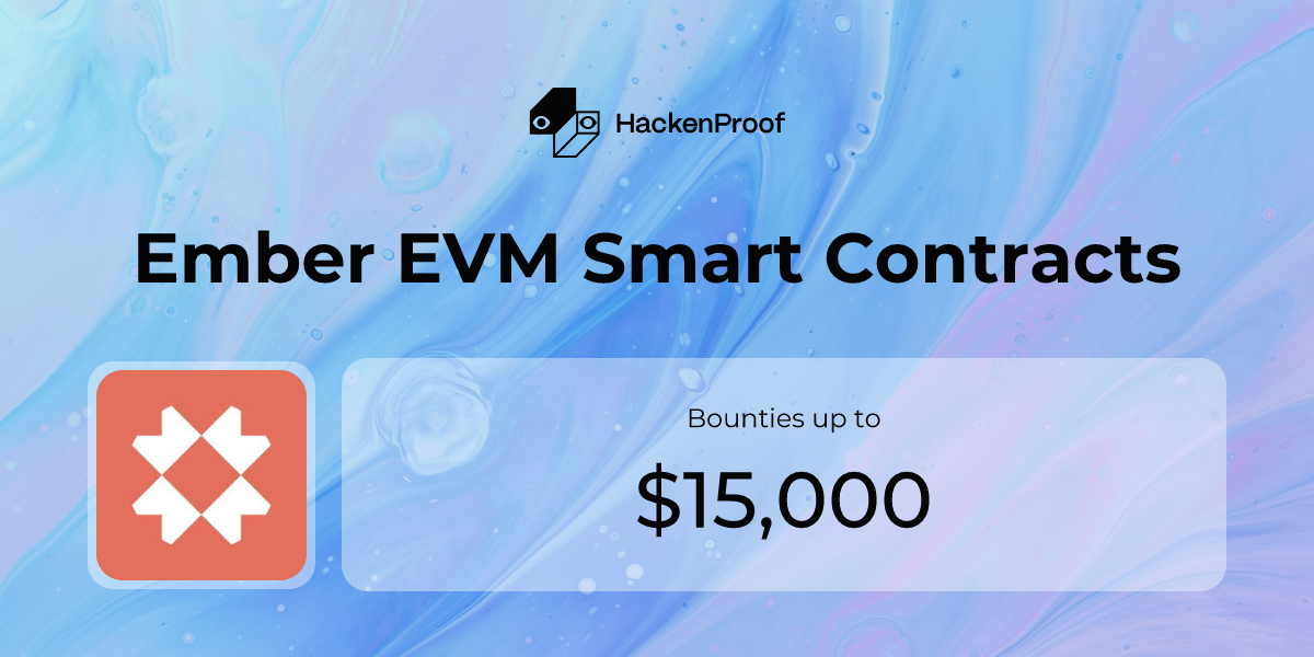 Ember EVM Smart Contracts: Program Info | HackenProof