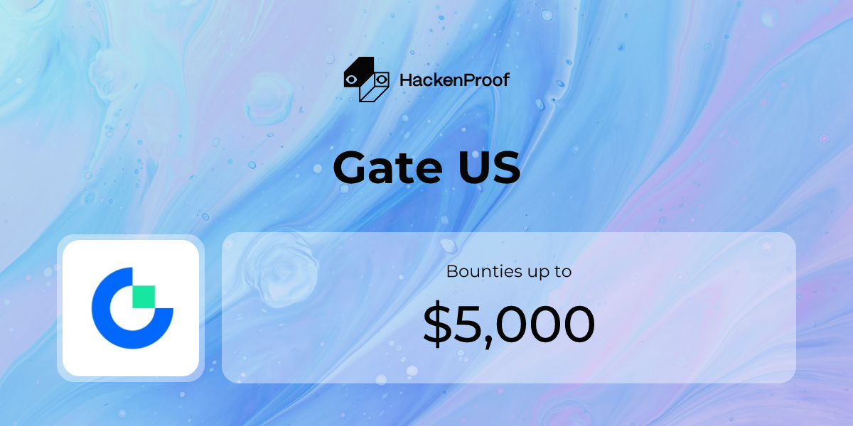 Gate US: Program Info | HackenProof