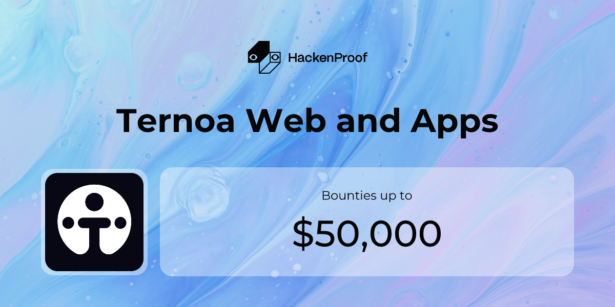 Ternoa Web and Apps: Program Info | HackenProof