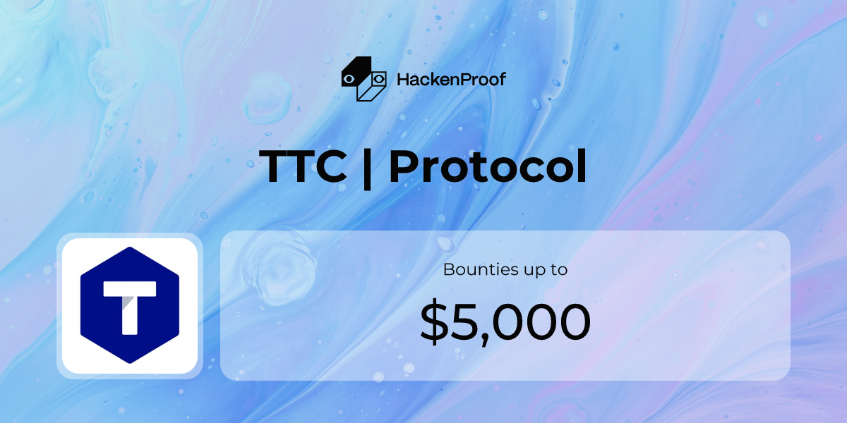 TTC | Protocol: Program Info | HackenProof