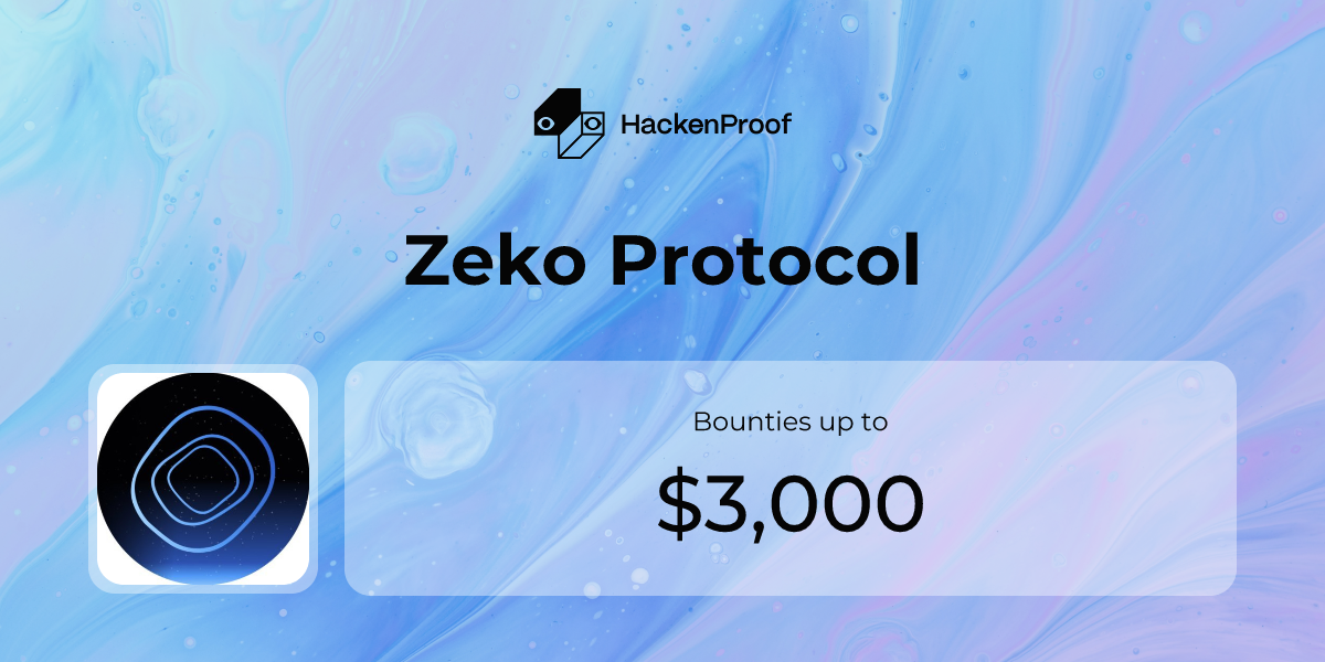 Zekko Riot Zeko Protocol: Program Info | HackenProof